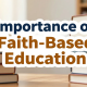 Importance of Faith Education